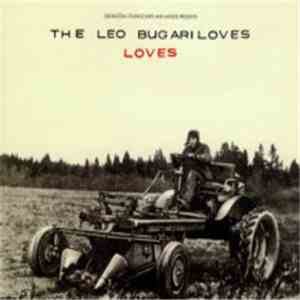 The Leo Bugariloves - Loves flac album