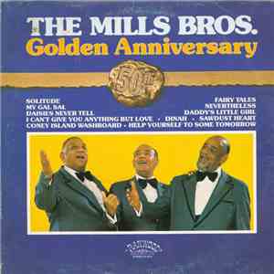 The Mills Brothers - 50th Anniversary flac album