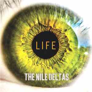 The Nile Deltas - Life (EP) flac album
