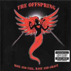 The Offspring - Rise And Fall, Rage And Grace flac album