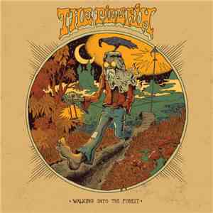 The Pilgrim  - Walking Into The Forest flac album