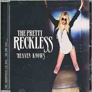 The Pretty Reckless - Heaven Knows flac album