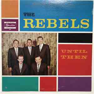 The Rebels Quartet - Until Then flac album