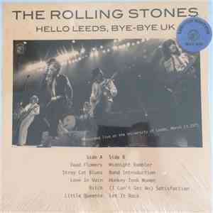 The Rolling Stones - Hello Leeds, Bye-Bye UK flac album