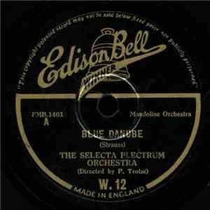 The Selecta Plectrum Orchestra - Blue Danube / The Skaters flac album
