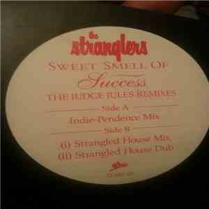 The Stranglers - Sweet Smell Of Success (The Judge Jules Remixes) flac album