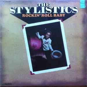 The Stylistics - Rockin' Roll Baby flac album