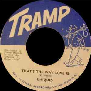 The Uniques - That's The Way Love Is / A- Yuh flac album