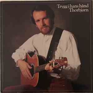 Thorbjørn - Trygg I Hans Hånd flac album