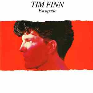 Tim Finn - Escapade flac album