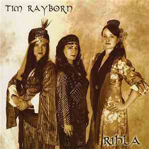 Tim Rayborn - Rihla flac album