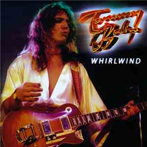 Tommy Bolin - Whirlwind flac album
