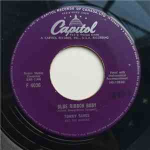 Tommy Sands And The Raiders  - Blue Ribbon Baby / I Love You Because flac album
