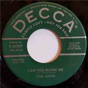 Toni Arden - Can You Blame Me flac album