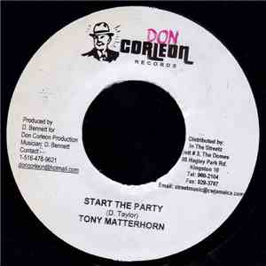 Tony Matterhorn - Start The Party flac album