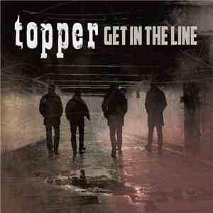 Topper  - Get in the line flac album