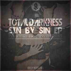 Total Darkness  - Sin By Sin EP flac album