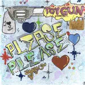 Toy Gun - Please, Please You flac album