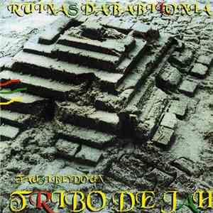 Tribo De Jah & Fauzi Beydoum - Ruinas Da Babilônia flac album