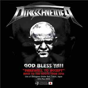 Udo Dirkschneider - God Bless Ya! - Live In Tokyo 2016 flac album