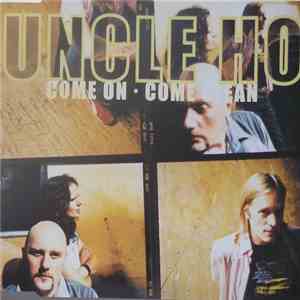 Uncle Ho - Come On - Come Clean flac album