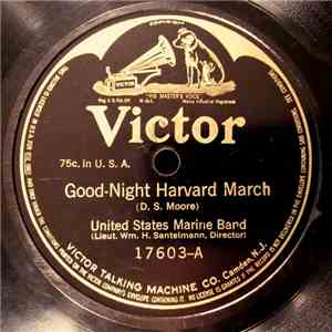 United States Marine Band / Arthur Pryor's Band - Good-Night Harvard March / Whoop It Up March flac album