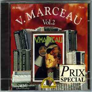 V. Marceau - Les Inoubliables De L'Accordéon Volume 2 flac album