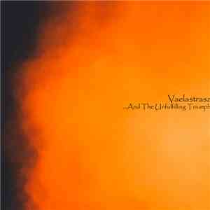 Vaelastrasz - And the Unfulfilling Triumph flac album