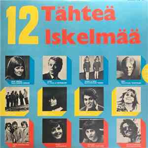 Various - 12 Tähteä 12 Iskelmää flac album