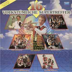 Various - 16 Volkstümliche Supertreffer flac album