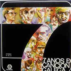 Various - 7 Anos de Canción Galega flac album