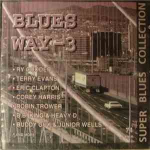 Various - Blues Way-3 flac album