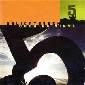 Various - Cooking Vinyl - Delicatessen 5 flac album