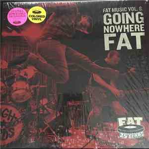 Various - Fat Music Vol. 8: Going Nowhere Fat flac album