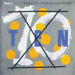 Various - Gramavision 10th Anniversary Sampler - Ten - Disk 2 flac album