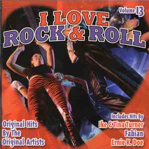 Various - I Love Rock & Roll Volume 13 flac album