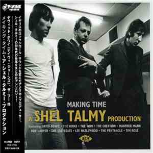 Various - Making Time - A Shel Talmy Production flac album