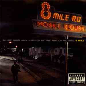Various - Music From And Inspired By The Motion Picture 8 Mile flac album