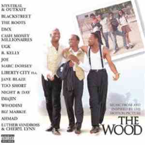 Various - Music From And Inspired By The Motion Picture The Wood flac album