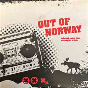 Various - Out Of Norway (Selected Songs From Norwegian Artists) flac album