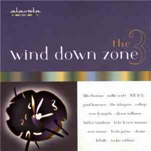 Various - The Wind Down Zone Volume 3 flac album