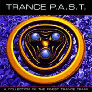 Various - Trance P.A.S.T. flac album