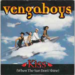 Vengaboys - Kiss (When The Sun Don't Shine) flac album