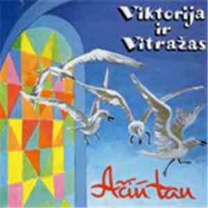 Viktorija Ir Vitražas - Ačiū Tau flac album