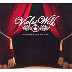 Violet Wild - Suggestion Box Full EP flac album