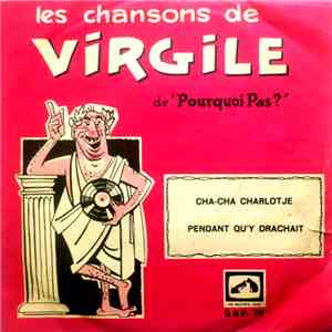 Virgile  - Les Chansons De Virgile De "Pourquoi Pas?" flac album