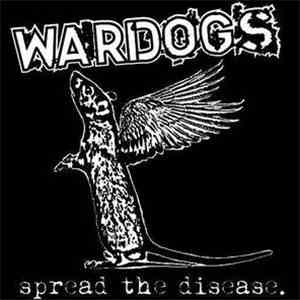Wardogs  - Spread The Disease. flac album