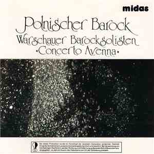 Warschauer Barocksolisten »Concerto Avenna« - Polnischer Barock flac album