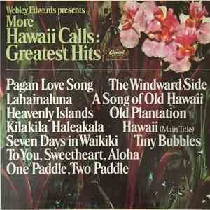 Webley Edwards - More Hawaii Calls: Greatest Hits flac album
