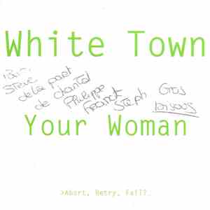 White Town - >Abort, Retry, Fail?_ Your Woman flac album